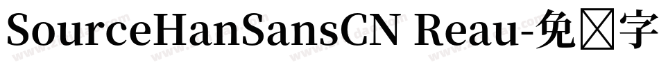 SourceHanSansCN Reau字体转换